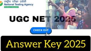 UGC NET 2025 JUNE ANSWER KEY UPDATE